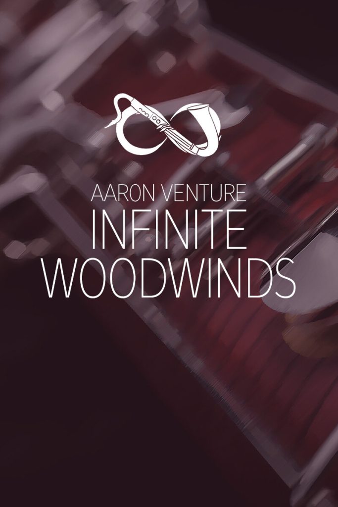 专业木管音色库！Aaron Venture Infinite Woodwinds v2.0 KONTAKT