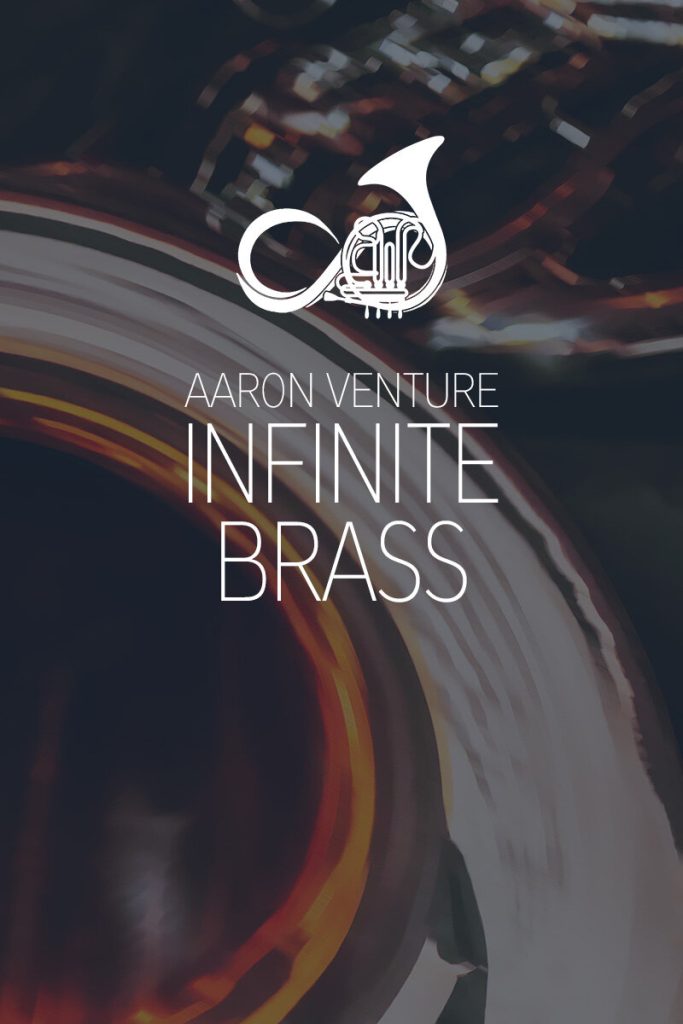 无限铜管音色！Aaron Venture Infinite Brass v1.6 KONTAKT PROPER