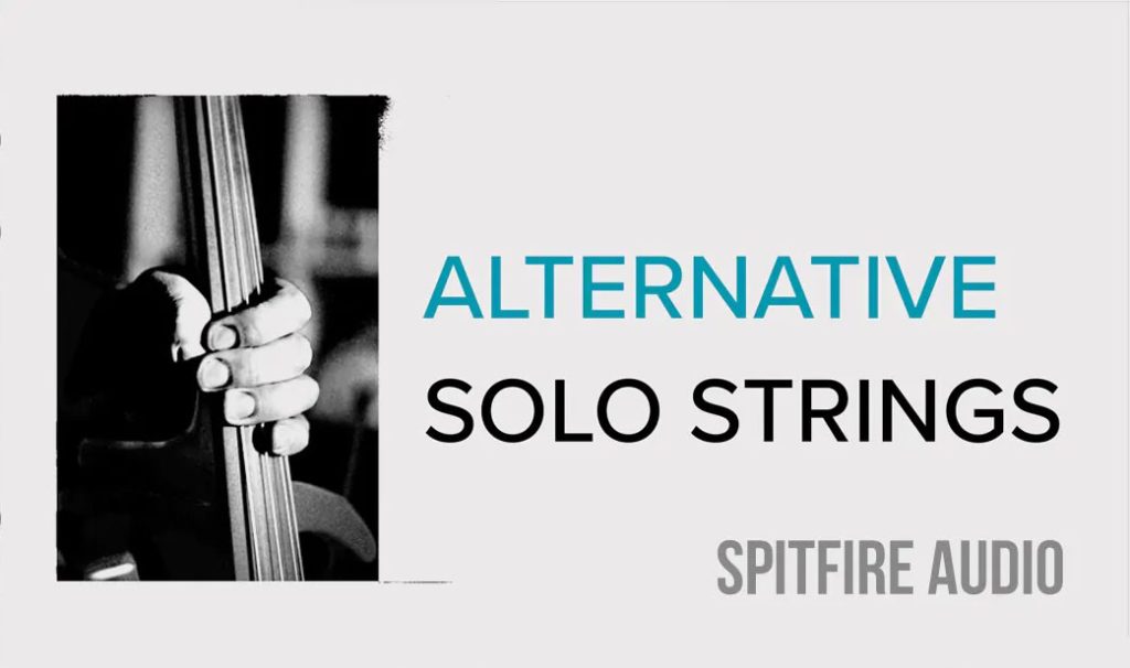 喷火独奏弦乐 Spitfire Audio Alternative Solo Strings v1.0.3 KONTAKT