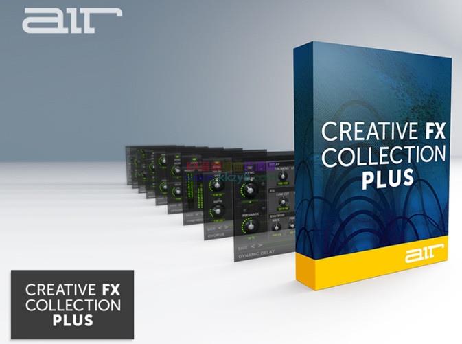 AIR Music Technology Creative FX Collection Plus v1.2.1.21000 WIN1111-KK音频资源网