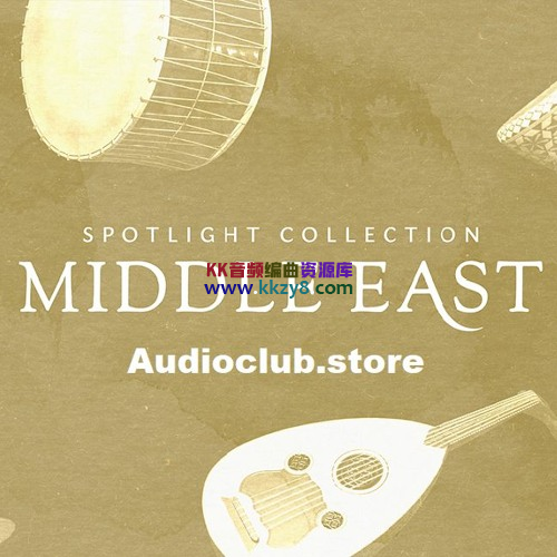 中东民族特色音源！Native Instruments Spotlight Collection Middle East v1.1.2 KONTAKT-KK音频资源网