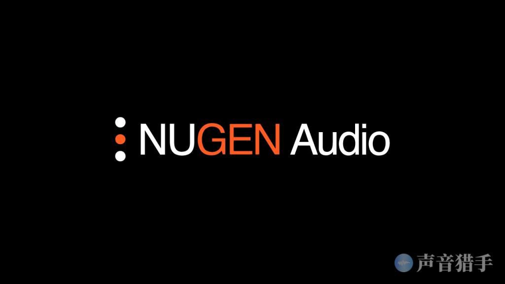 NUGEN Audio效果器全家桶！NUGEN Audio Plugins Collection v2023.06 WIN版-音创魔方